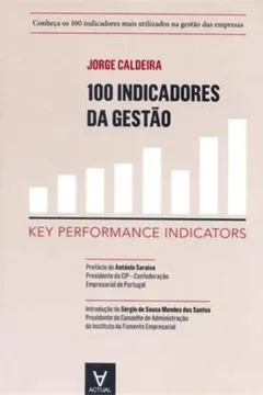Livro 100 Indicadores Da Gestão. Key Performance Indicators - Resumo, Resenha, PDF, etc.