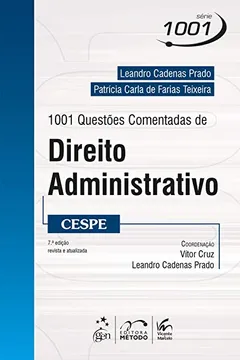 Livro 1001 Questões Comentadas de Direito Administrativo. CESPE - Série 1001 - Resumo, Resenha, PDF, etc.
