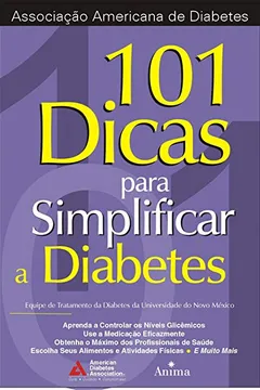 Livro 101 Dicas Para Simplificar Diabetes - Resumo, Resenha, PDF, etc.