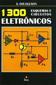 Livro 1300 Esquemas Circuitos Eletrônicos - Resumo, Resenha, PDF, etc.