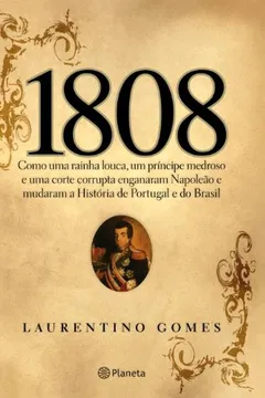 Livro 1808 - Resumo, Resenha, PDF, etc.