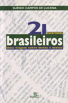 Livro 21 Escritores Brasileiros. Uma Viagem Entre Mitos - Resumo, Resenha, PDF, etc.