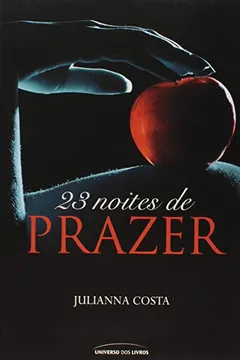 Livro 23 Noites de Prazer - Resumo, Resenha, PDF, etc.