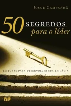 Livro 50 Segredos Para O Líder - Resumo, Resenha, PDF, etc.