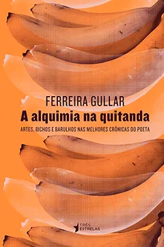 Livro A Alquimia na Quitanda - Resumo, Resenha, PDF, etc.