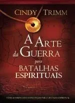 Livro A Arte da Guerra Para Batalhas Espirituais - Resumo, Resenha, PDF, etc.