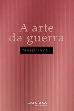 Livro A Arte da Guerra - Volume 1 - Resumo, Resenha, PDF, etc.