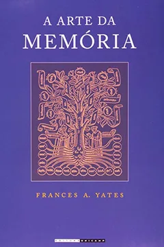 Livro A Arte da Memória - Resumo, Resenha, PDF, etc.