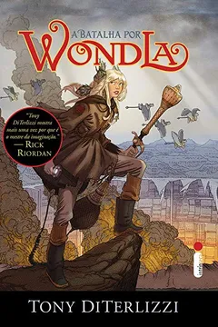 Livro A Batalha por Wondla - Volume 3. Série Wondla - Resumo, Resenha, PDF, etc.