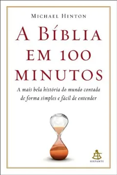 Livro A Bíblia em 100 Minutos - Resumo, Resenha, PDF, etc.