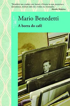 Livro A Borra De Café - Resumo, Resenha, PDF, etc.