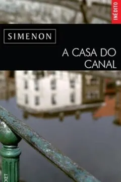 Livro A Casa Do Canal - Coleção L&PM Pocket - Resumo, Resenha, PDF, etc.