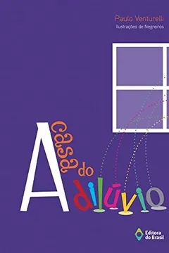 Livro A Casa do Dilúvio - Resumo, Resenha, PDF, etc.