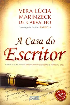 Livro A Casa do Escritor - Resumo, Resenha, PDF, etc.
