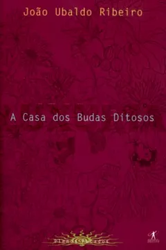 Livro A Casa dos Budas Ditosos. Luxúria - Resumo, Resenha, PDF, etc.