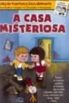 Livro A Casa Misteriosa - Resumo, Resenha, PDF, etc.