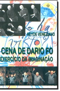 Livro A Cena De Dario Fo. O Exercicio Da Imaginçao - Resumo, Resenha, PDF, etc.