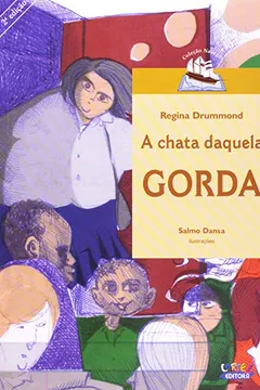 Livro A Chata Daquela Gorda - Resumo, Resenha, PDF, etc.