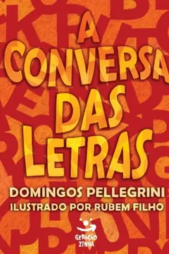 Livro A Conversa das Letras - Resumo, Resenha, PDF, etc.