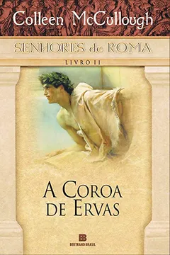Livro A Coroa de Ervas - Volume 2 - Resumo, Resenha, PDF, etc.