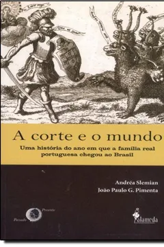 Livro A Corte e o Mundo - Resumo, Resenha, PDF, etc.