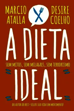 Livro A Dieta Ideal - Resumo, Resenha, PDF, etc.