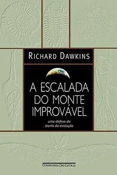 Livro A Escalada do Monte Improvável - Resumo, Resenha, PDF, etc.