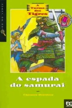 Livro A Espada Do Samurai - Resumo, Resenha, PDF, etc.