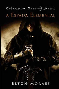 Livro A Espada Elemental - Resumo, Resenha, PDF, etc.