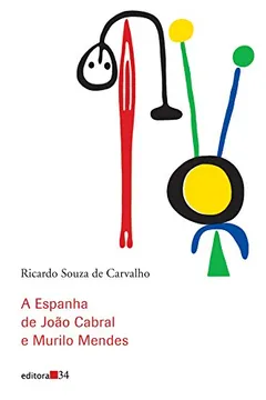 Livro A Espanha de João Cabral e Murilo Mendes - Resumo, Resenha, PDF, etc.