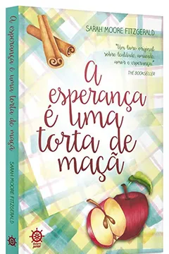 Livro A Esperança É Uma Torta de Maçã - Resumo, Resenha, PDF, etc.