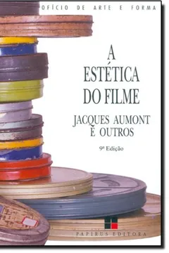 Livro A Estética do Filme - Resumo, Resenha, PDF, etc.
