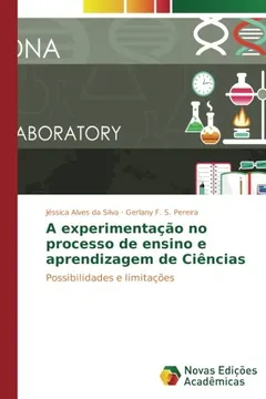 Livro A experimentação no processo de ensino e aprendizagem de Ciências: Possibilidades e limitações - Resumo, Resenha, PDF, etc.