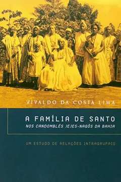 Livro A Família de Santo - Resumo, Resenha, PDF, etc.