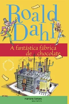 Livro A Fantástica Fábrica de Chocolate - Resumo, Resenha, PDF, etc.