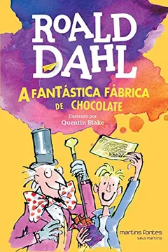 Livro A Fantástica Fábrica de Chocolate - Volume 1 - Resumo, Resenha, PDF, etc.