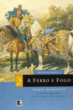 Livro A Ferro E Fogo - Volume 2 - Resumo, Resenha, PDF, etc.