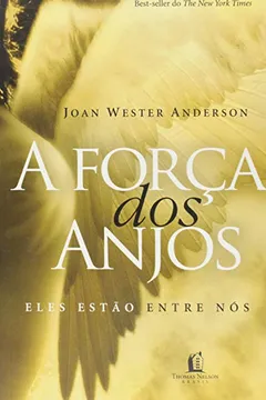 Livro A Forca Dos Anjos - Resumo, Resenha, PDF, etc.