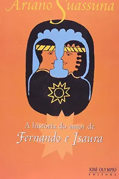 Livro A História do Amor de Fernando e Isaura - Resumo, Resenha, PDF, etc.