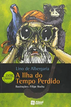 Livro A Ilha do Tempo Perdido - Resumo, Resenha, PDF, etc.