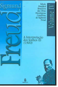 Livro A Interpretação Dos Sonhos I - Resumo, Resenha, PDF, etc.