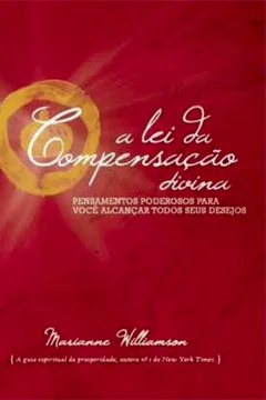 Livro A Lei da Compensação Divina - Resumo, Resenha, PDF, etc.