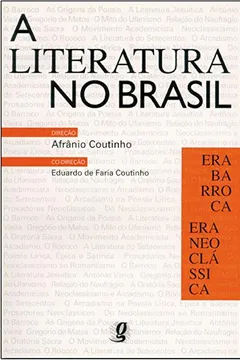 Livro A Literatura No Brasil. Era Barroca-Era Neoclassica - Volume 2 - Resumo, Resenha, PDF, etc.