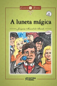 Livro A Luneta Mágica - Resumo, Resenha, PDF, etc.
