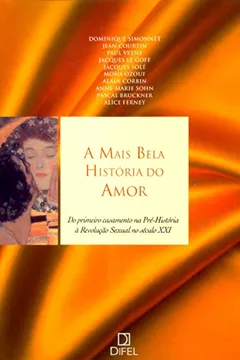 Livro A Mais Bela História Do Amor - Resumo, Resenha, PDF, etc.