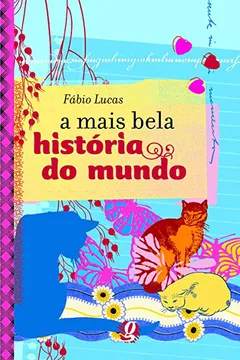 Livro A Mais Bela História do Mundo - Resumo, Resenha, PDF, etc.