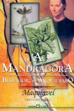 Livro A Mandragora. A Vida De Castruccio Castracani - Resumo, Resenha, PDF, etc.