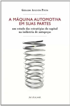 Livro A Maquina Automotiva em Suas Partes - Resumo, Resenha, PDF, etc.