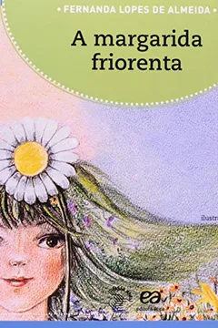 Livro A Margarida Friorenta - Resumo, Resenha, PDF, etc.