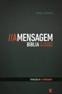 Livro A Mensagem Biblia em Linguagem Contemporânea - Resumo, Resenha, PDF, etc.
